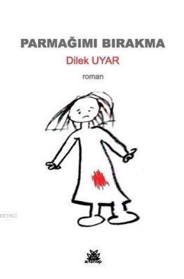 Parmağımı Bırakma