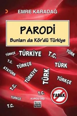 Parodi Bunları da Kör'dü Türkiye Emre Karadağ
