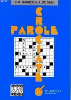 Parole Crociate 2 İntermedio (İtalyanca Bulmacalar - Orta Seviye)