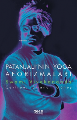 Patanjalı'nın Yoga Aforizmaları Swami Vivekananda