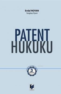Patent Hukuku (Ciltli) Erdal Noyan