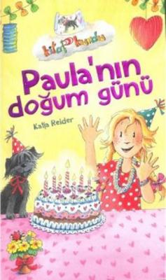 Paula'nın Doğum Günü Katia Reider