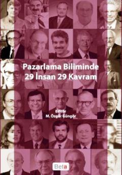 Pazarlama Biliminde 29 İnsan 29 Kavram
