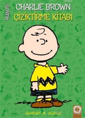 Peanuts Charlie Brown Çiziktirme Kitabı Charles M. Schulz