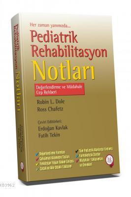 Pediatrik Rehabilitasyon Notları Değerlendirme Müdahale Cep Rehberi Ko