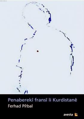 Penabereki Fransi li Kurdistane Ferhad Pirbal