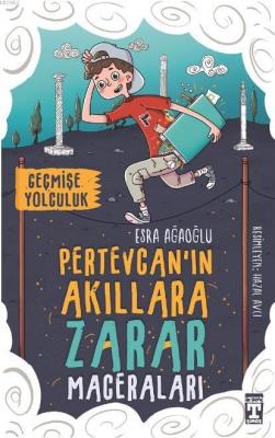 Pertevcanın Akıllara Zarar Maceraları