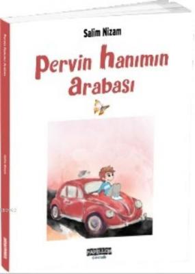 Pervin Hanım'ın Arabası Salim Nizam