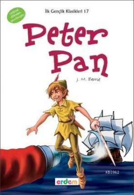 Peter Pan (+12 Yaş) James Matthew Barrie