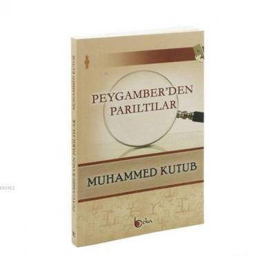 Peygamber'den Parıltılar