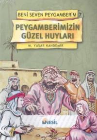 Peygamberimizin Güzel Huyları Mehmet Yaşar Kandemir