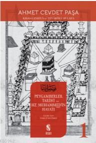 Peygamberler Tarihi ve Hz. Muhammed'in Hayatı Ahmet Cevdet Paşa