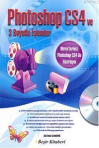 Photoshop Cs4 ve 3 Boyutlu İşlemler Süleyman Uzunköprü