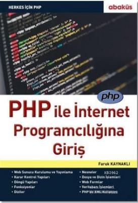 PHP ile İnternet Programcılığına Giriş