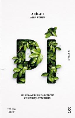 Pi (3. Kitap) Akilah Azra Kohen