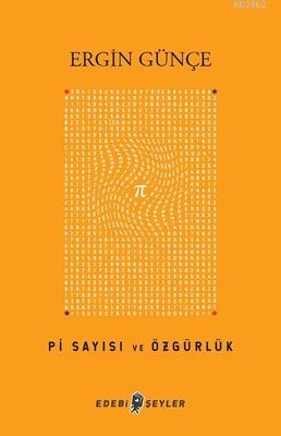 Pi Sayısı ve Özgürlük