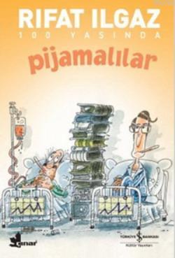 Pijamalılar Rıfat Ilgaz