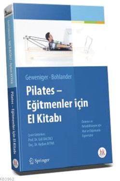Pilates Eğitmenler için El Kitabı Gül Baltacı
