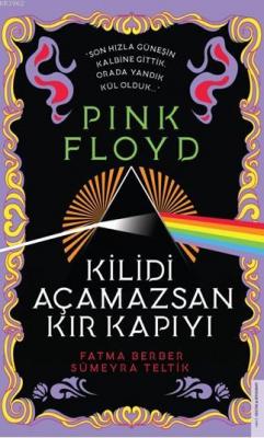 Pink Floyd-Kilidi Açamazsan Kır Kapıyı Fatma Berber Sümeyra Teltik