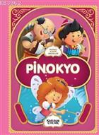 Pinokyo - Resimli Klasik Masallar