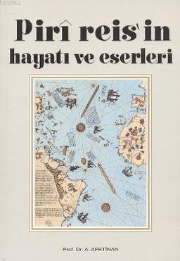 Piri Reis'in Hayatı ve Eserleri