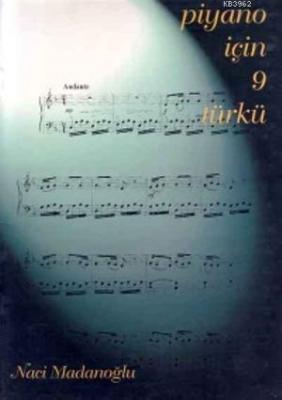 Piyano İçin 9 Türkü + kaset Naci Madanoğlu