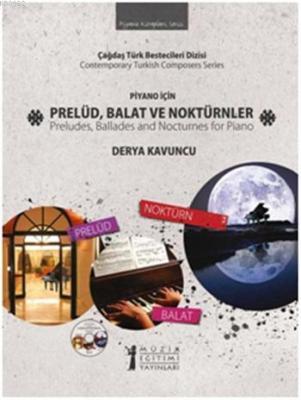 Piyano İçin Prelüd, Balat ve Noktürnler