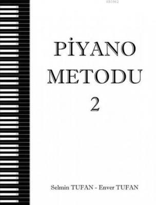 Piyano Metodu 2 Enver Tufan