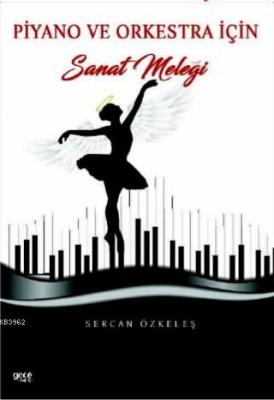 Piyano ve Orkestra İçin Sanat Meleği