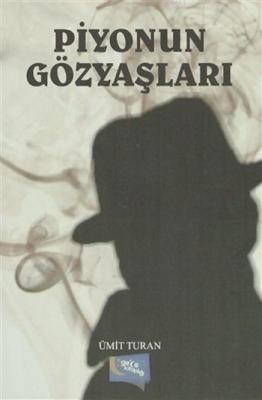 Piyonun Gözyaşları