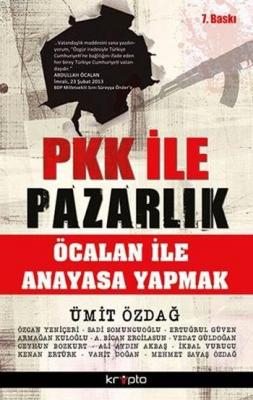 PKK ile Pazarlık