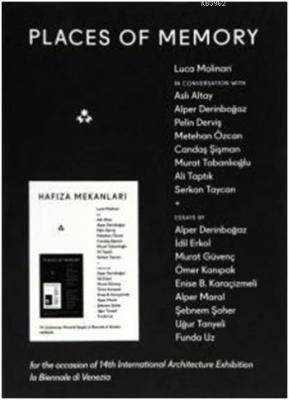 Places Of Memory - Hafıza Mekanları