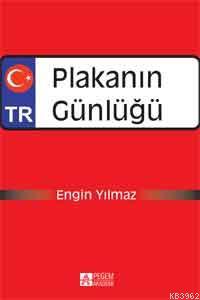 Plakanın Günlüğü