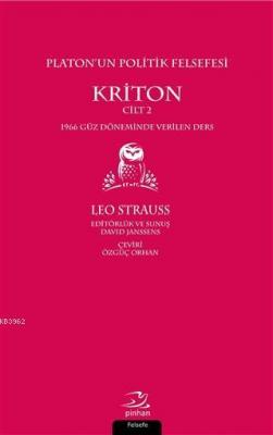 Platon'un Politik Felsefesi - Kriton Cilt 2