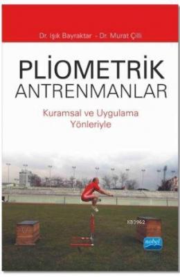 Pliometrik Antrenmanlar