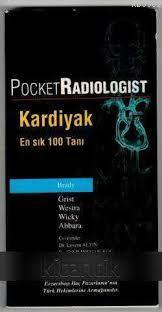 Pocket Radiologist: Kardiyak - En Sık 100 Tanı