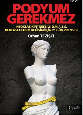 Podyum Gerekmez