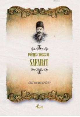 Poemes Choisis de Safahat Mehmed Âkif Ersoy