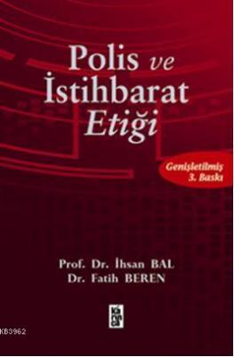 Polis ve İstihbarat Etiği