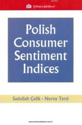 Polish Consumer Sentiment Indices