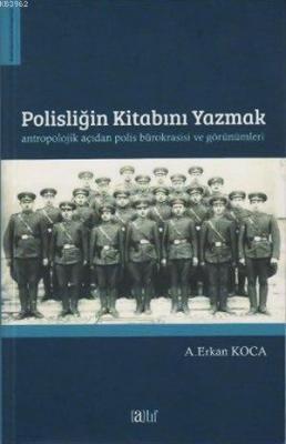 Polisliğin Kitabını Yazmak