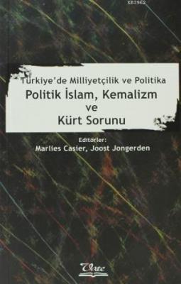 Politik İslam, Kemalizm ve Kürt Sorunu Kolektif