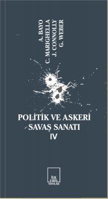 Politik ve Askeri Savaş Sanatı IV Alberto Bayo