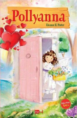Pollyanna Eleanor H. Porter