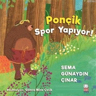 Ponçik Spor Yapıyor Sema Günaydın Çınar