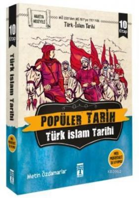 Popüler Tarih Türk-İslam Tarihi Metin Özdamarlar