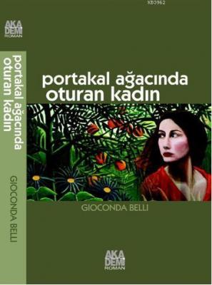 Portakal Ağacında Oturan Kadın