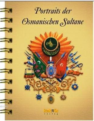 Portraits der Osmanischen Sultane