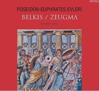 Poseidon-Euphrates Evleri Belkıs / Zeugma Mehmet Önal
