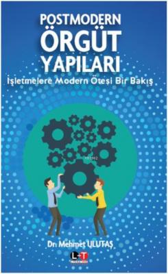 Postmodern Örgüt Yapıları